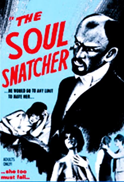 The Soul Snatcher poster
