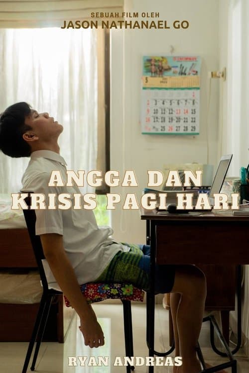 Angga and His Morning Crisis poster