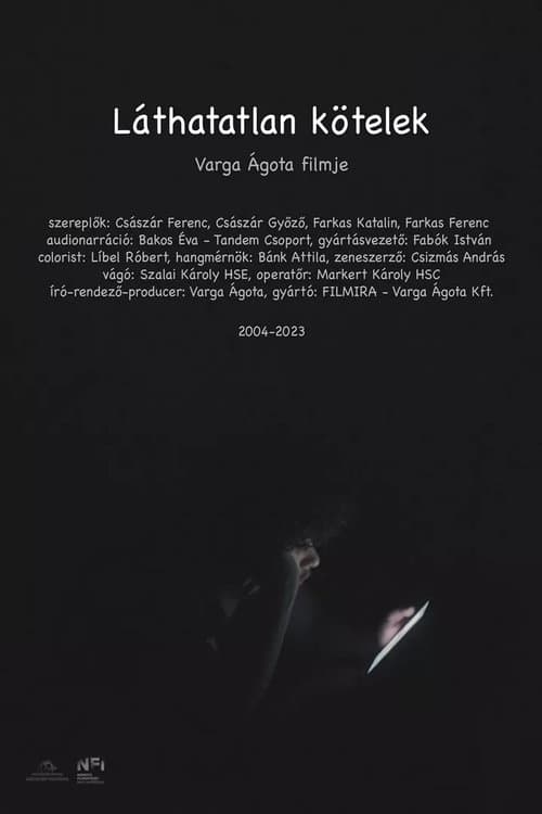 Láthatatlan Kötelek poster