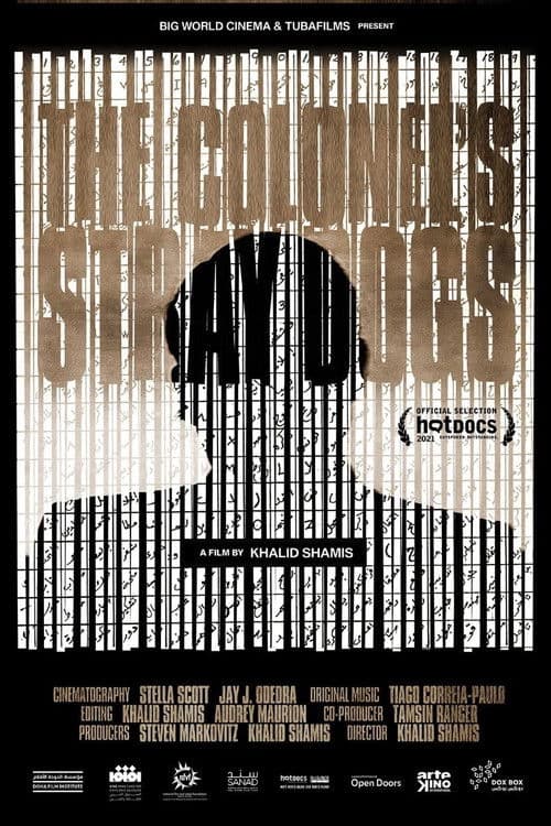 The Colonel's Stray Dogs poster