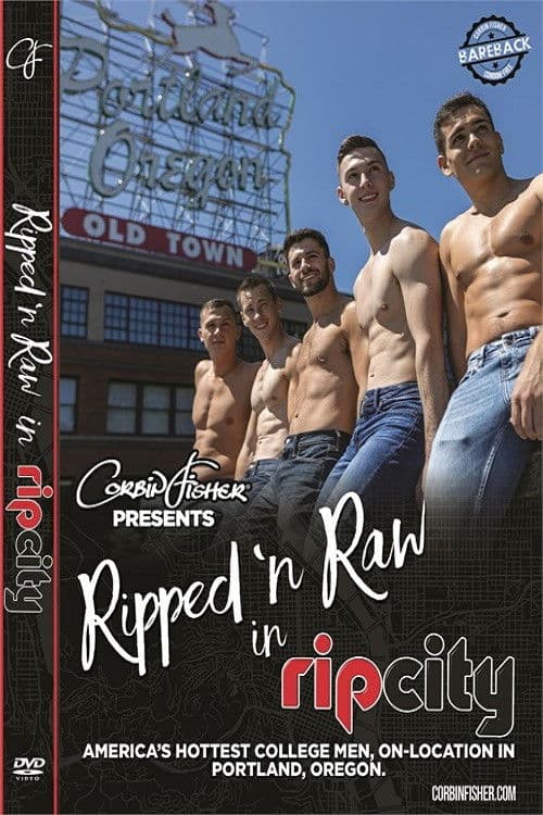 Ripped 'n Raw in Rip City poster