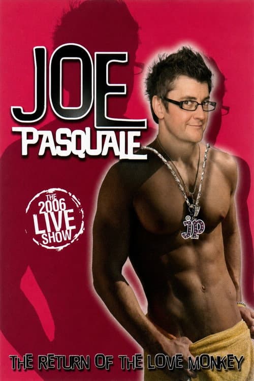 Joe Pasquale: Return of the Love Monkey poster