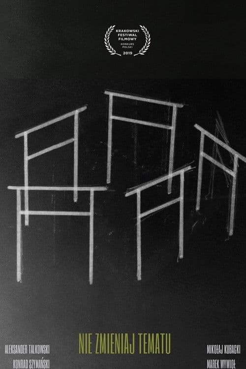 Nie zmieniaj tematu poster