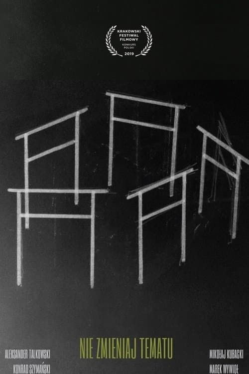 Nie zmieniaj tematu poster