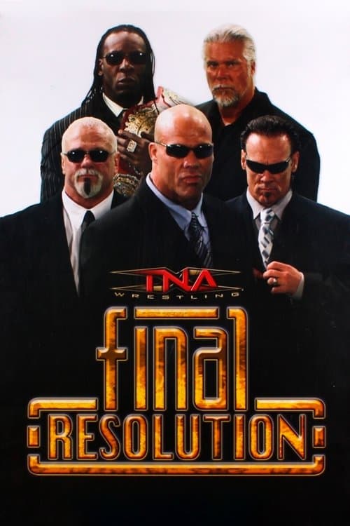 TNA Final Resolution December 2008 poster