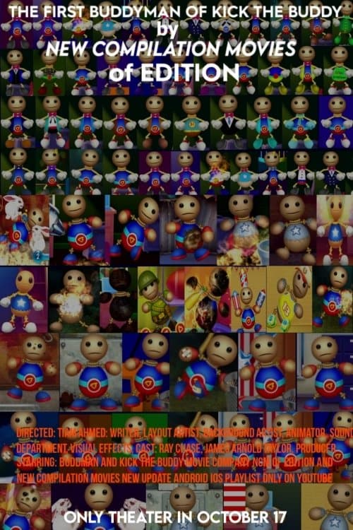 The First Buddyman of Kick The Buddy by New Compilation Movies of Edition poster