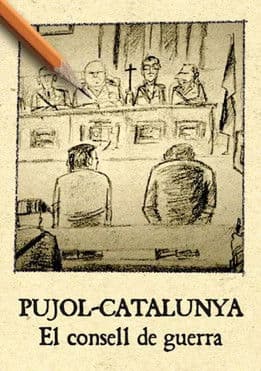 Pujol Catalunya. El consell de guerra poster