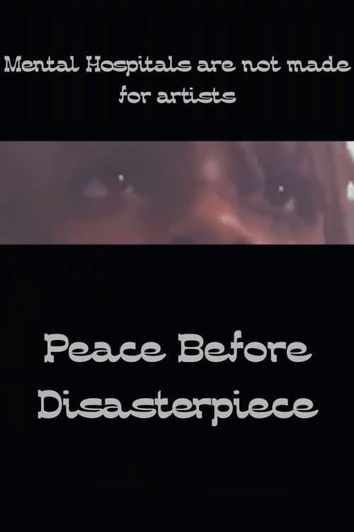 Peace before Disasterpiece poster