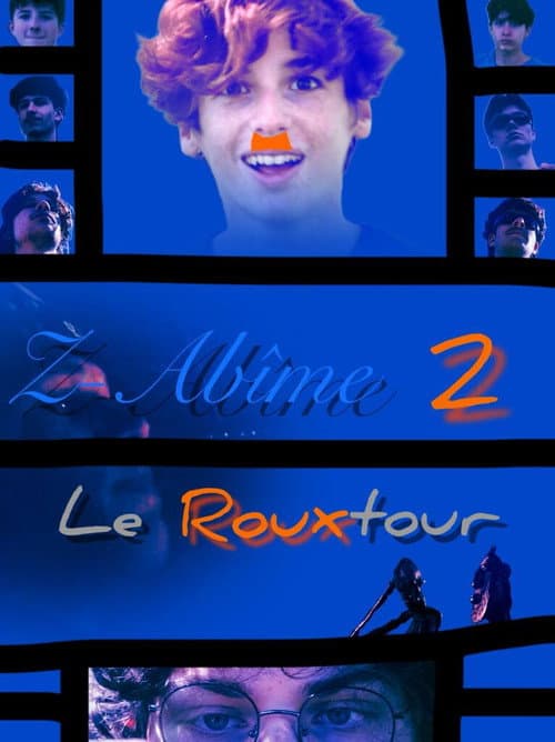 Z-Abîme 2: Le rouxtour du roux poster