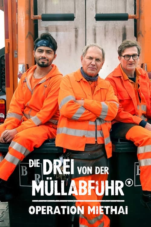Die Drei von der Müllabfuhr - Operation Miethai poster