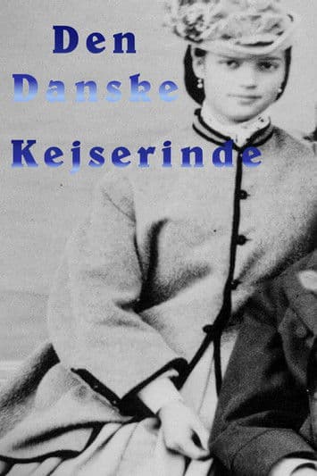 Den Danske Kejserinde