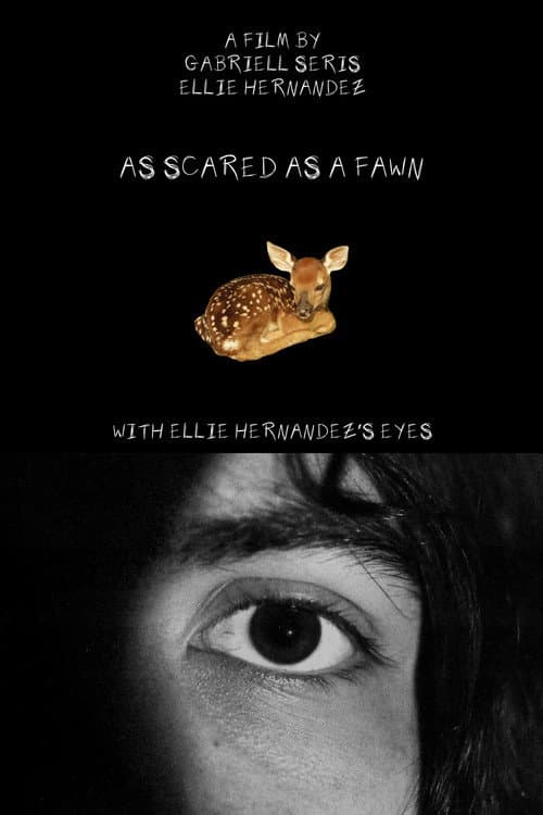 As Scared As A Fawn poster