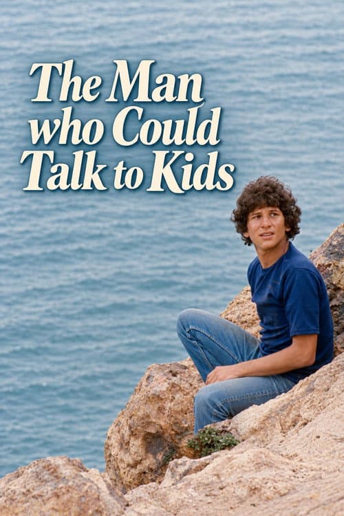 The Man Who Could Talk to Kids poster