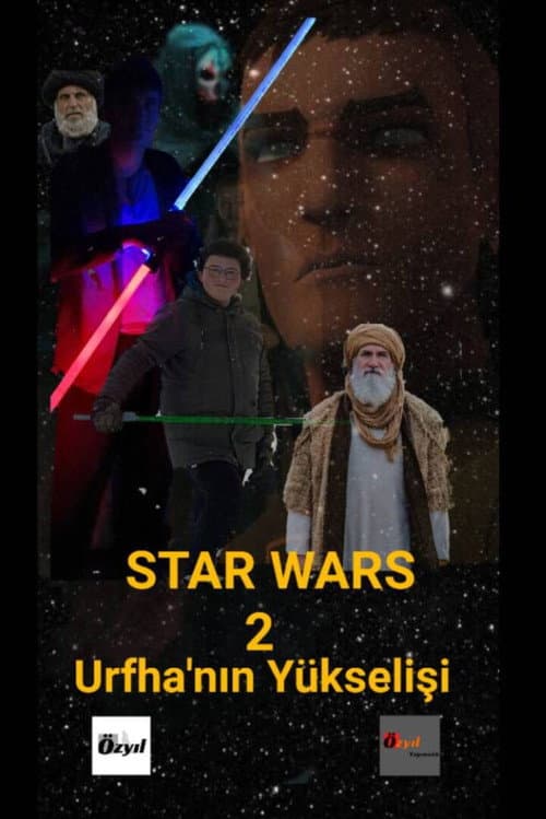 Star Wars Bölüm 2 Urfha'nın Yükselişi poster