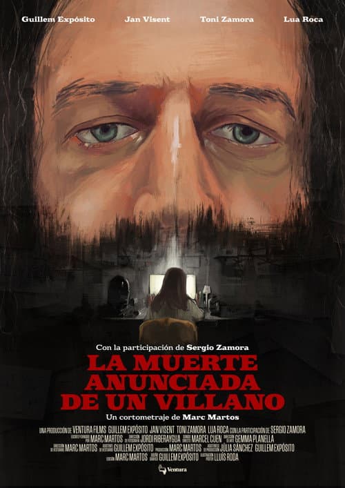 La Muerte Anunciada de un Villano poster