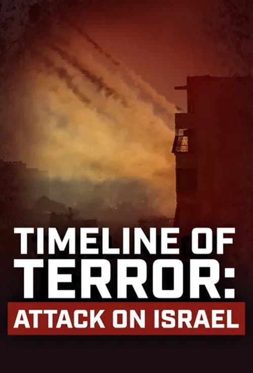 Timeline of Terror: Attack on Israel poster