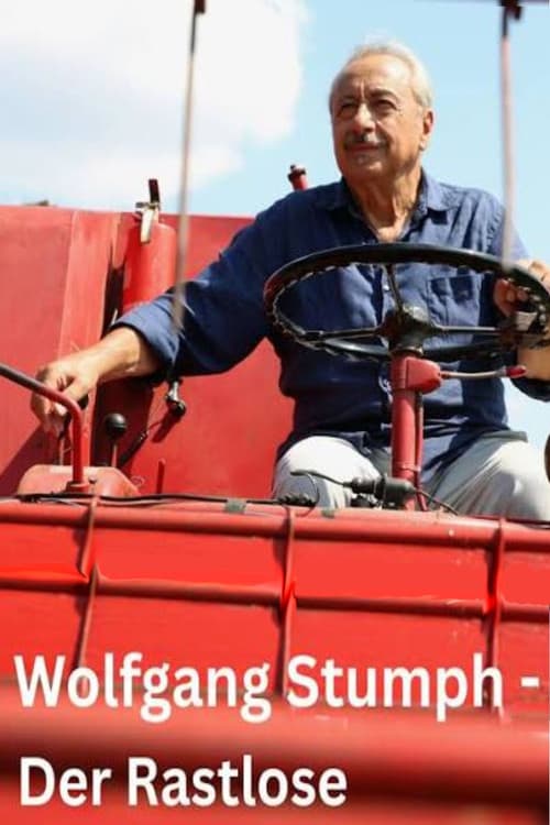 Wolfgang Stumph - Der Rastlose poster