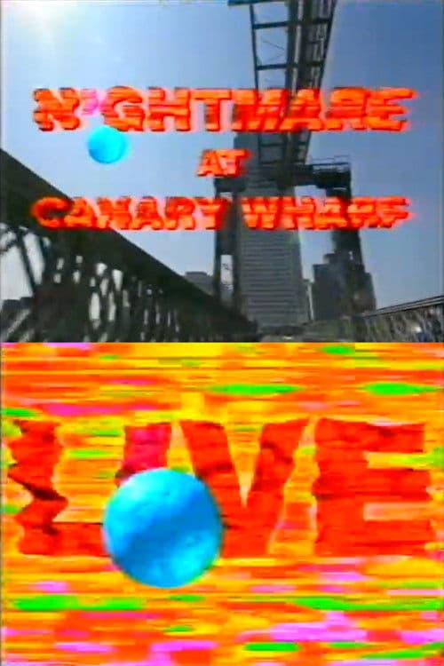 Trouble at the Top: Nightmare at Canary Wharf poster