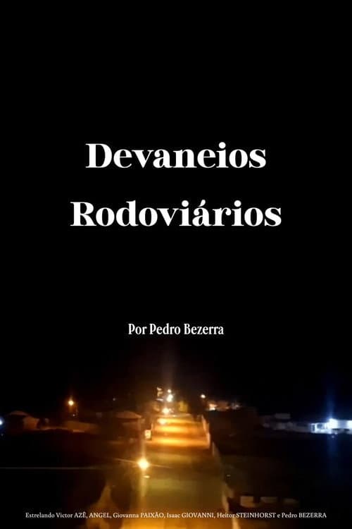 Devaneios Rodoviários poster