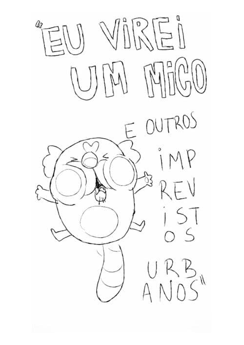 EU VIREI UM MICO e outros imprevistos urbanos poster