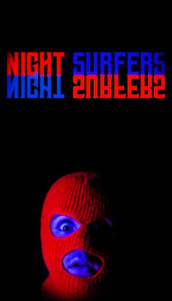 Night Surfers poster