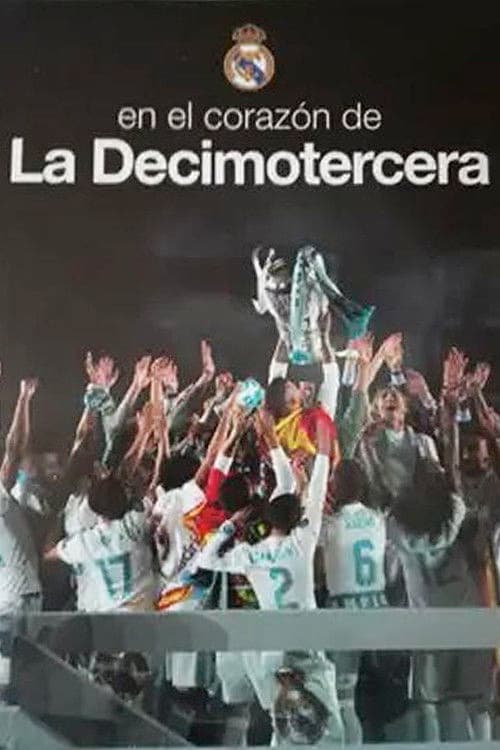 En el corazón de la Decimotercera poster