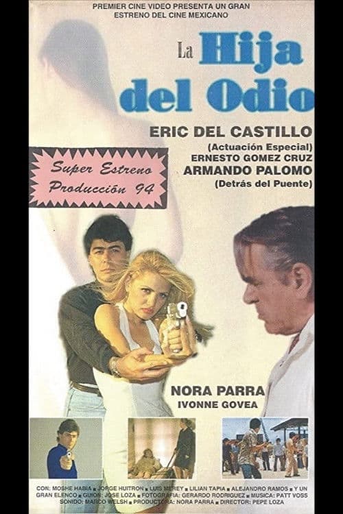 La hija del odio poster