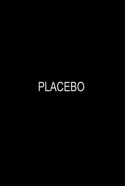 Placebo poster