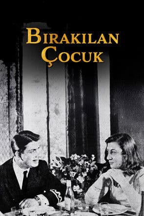 Bırakılan Çocuk poster