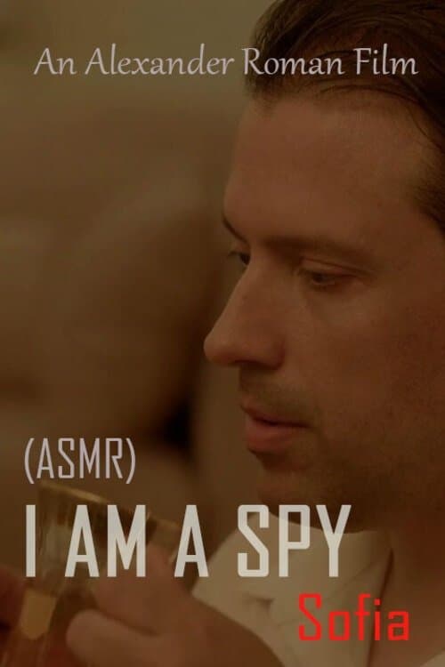 I Am A Spy : Sofia poster