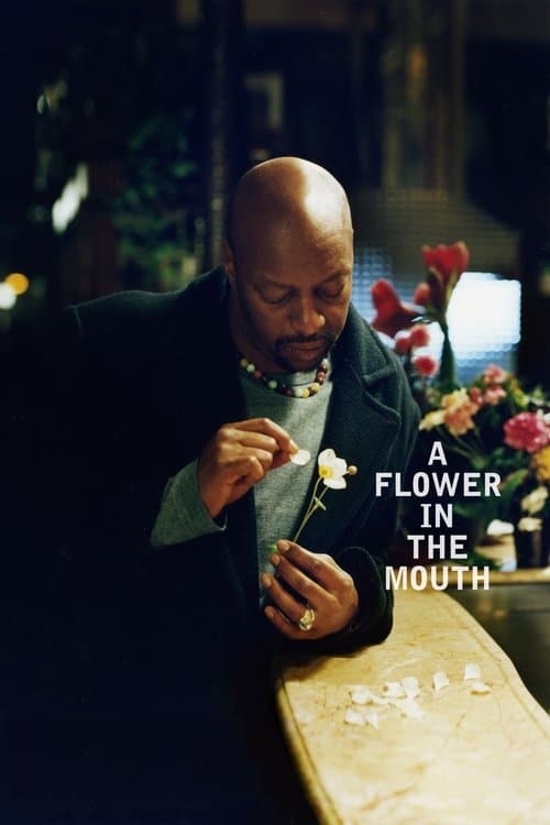 A Flower in the Mouth poster