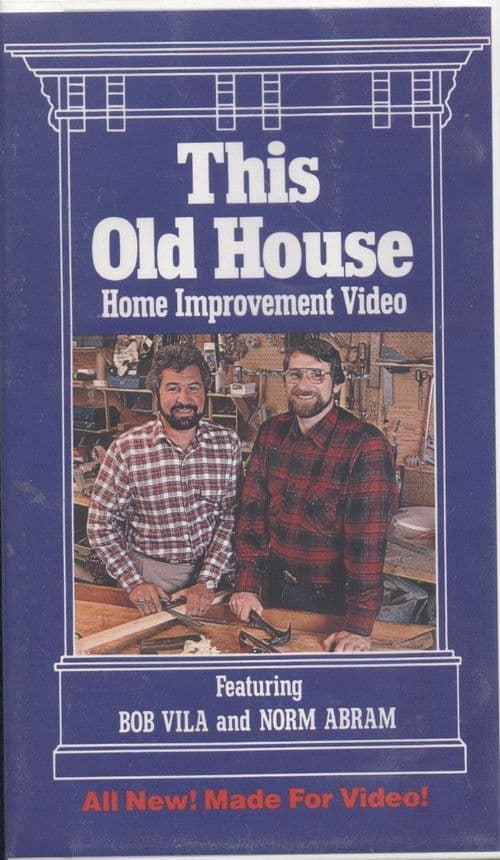 This Old House: Home Improvement Video poster