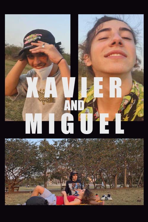 Xavier and Miguel poster