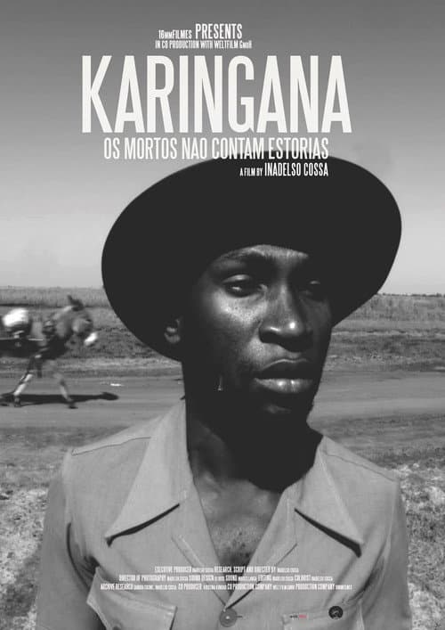 Karingana - Os mortos não contam histórias poster