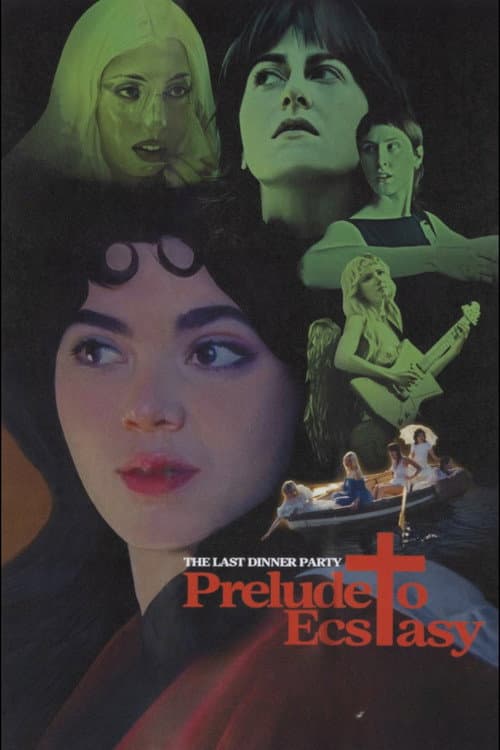 The Last Dinner Party: Prelude to Ecstasy poster