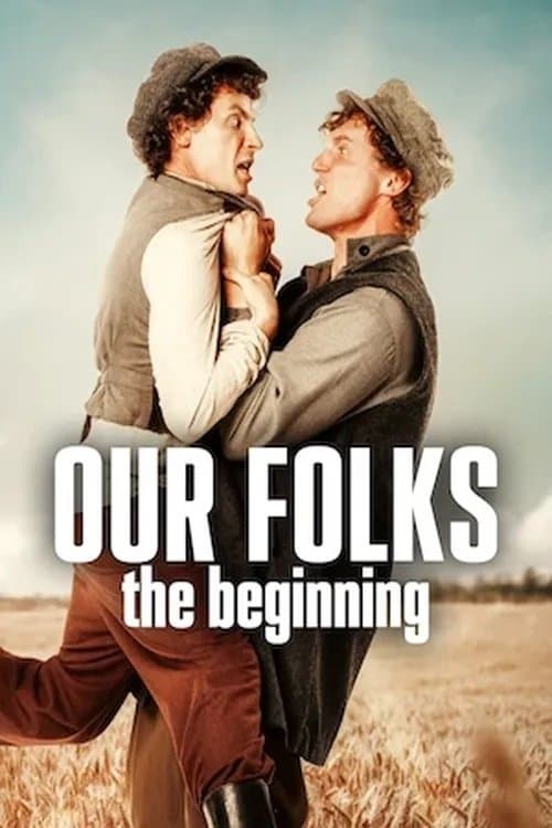 Our Folks: The Beginning poster