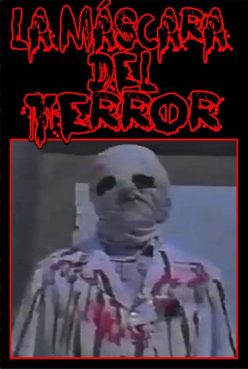 La Máscara Del Terror poster