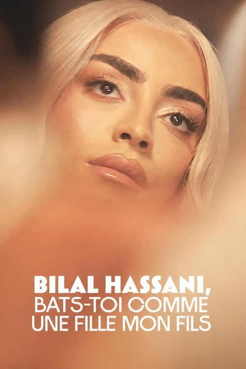 Bilal Hassani, bats-toi comme une fille mon fils poster