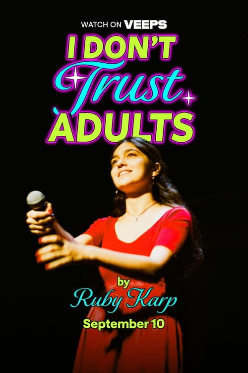 I Don't Trust Adults poster