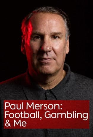 Paul Merson: Football, Gambling & Me poster