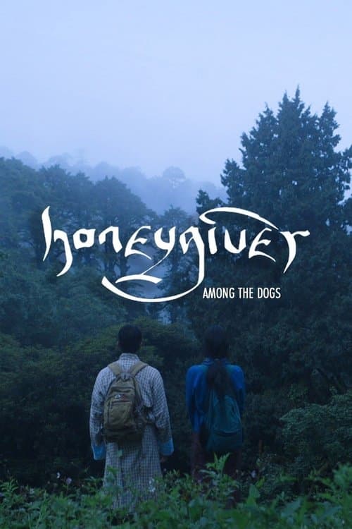 Honeygiver Among the Dogs poster