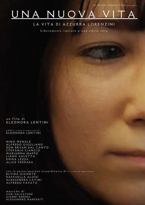 Una nuova vita - La vita di Azzurra Lorenzini poster