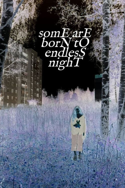 somE arE borN tO endlesS nighT poster