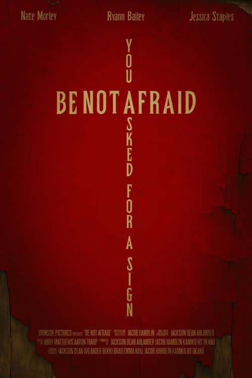 Be Not Afraid poster