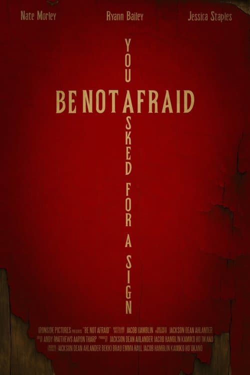 Be Not Afraid poster