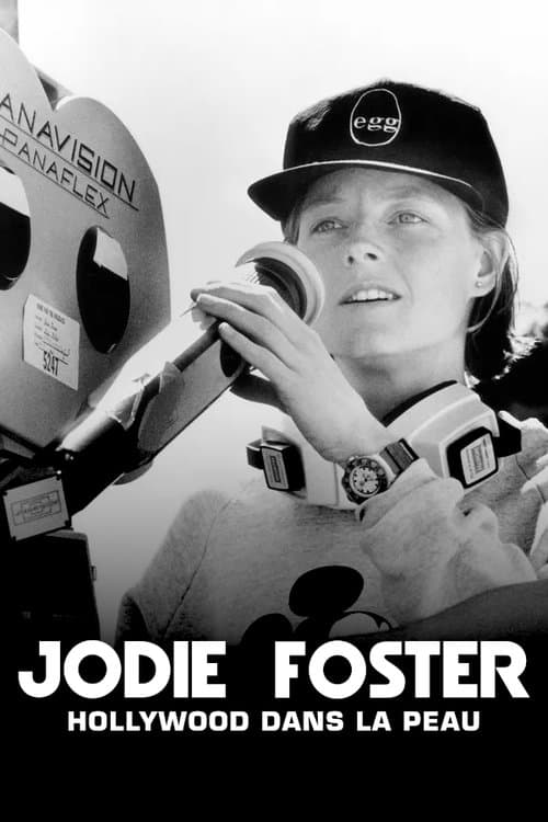 Jodie Foster - Hollywood under the skin poster