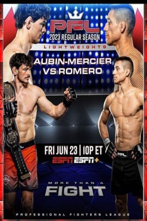 PFL 2023 #6: Regular Season - Aubin-Mercier vs. Romero poster