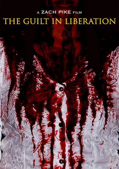 The Guilt in Liberation poster