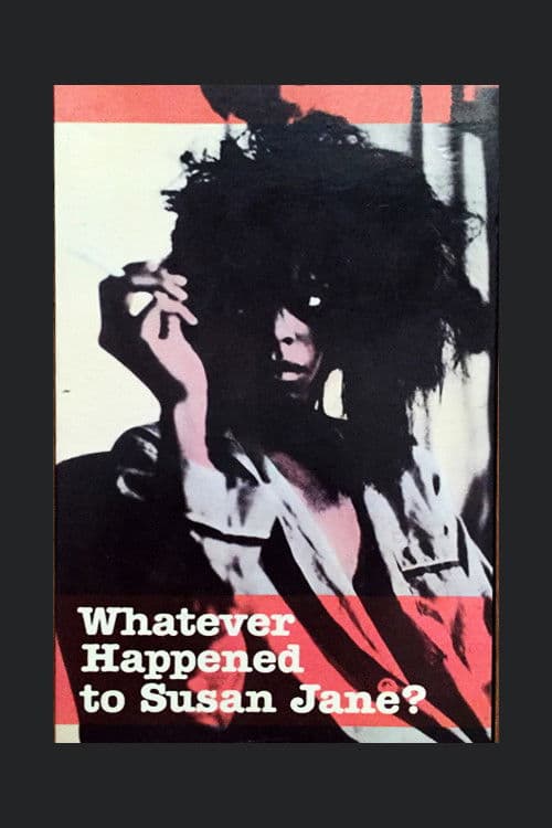 Whatever Happened to Susan Jane? poster