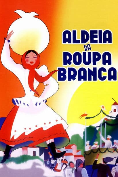 Aldeia da Roupa Branca poster